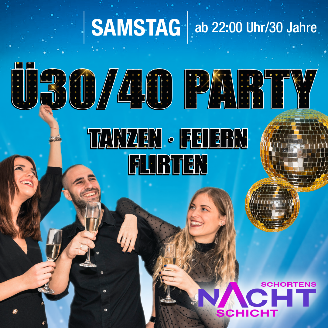 Plakat zur Ü30/40 Party Saison 2026/27 in der Nachtschicht Schortens